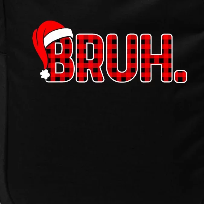 Bruh Funny Christmas Plaid Teens Xmas Pajamas Impact Tech Backpack