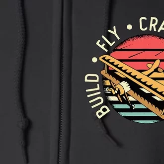 Build Fly Crash Rebuild Model Airplane Pilot Retro RC Plane Full Zip Hoodie