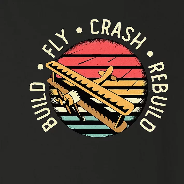 Build Fly Crash Rebuild Model Airplane Pilot Retro RC Plane Toddler Long Sleeve Shirt