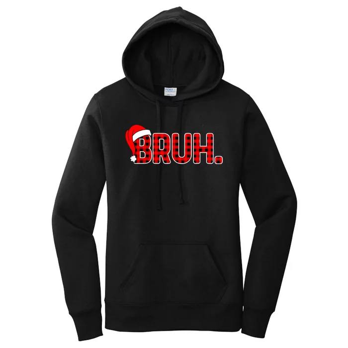 Bruh Funny Christmas Plaid Teens Boy Xmas Pajamas Women's Pullover Hoodie