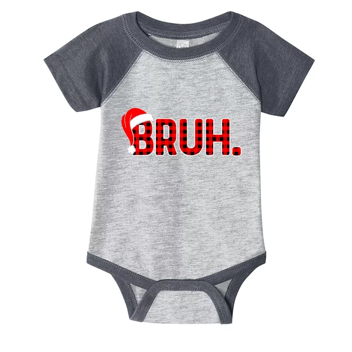 Bruh Funny Christmas Plaid Teens Boy Xmas Pajamas Infant Baby Jersey Bodysuit