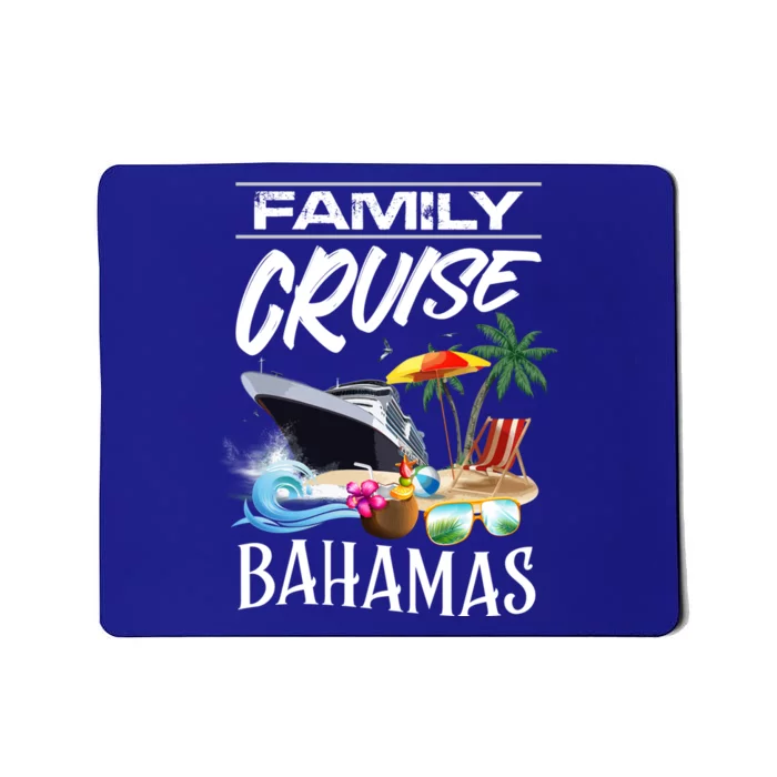 Bahamas Family Cruise Vacation Trip Cool Gift Mousepad