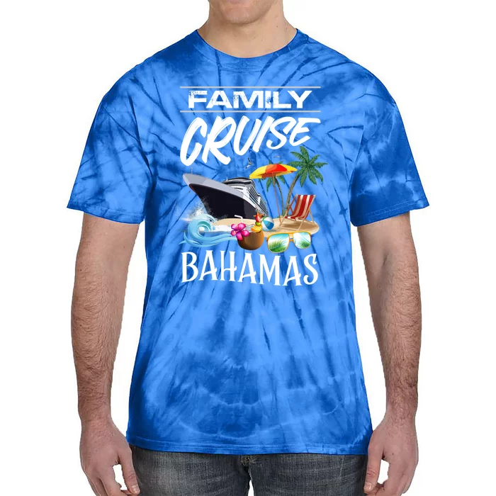 Bahamas Family Cruise Vacation Trip Cool Gift Tie-Dye T-Shirt