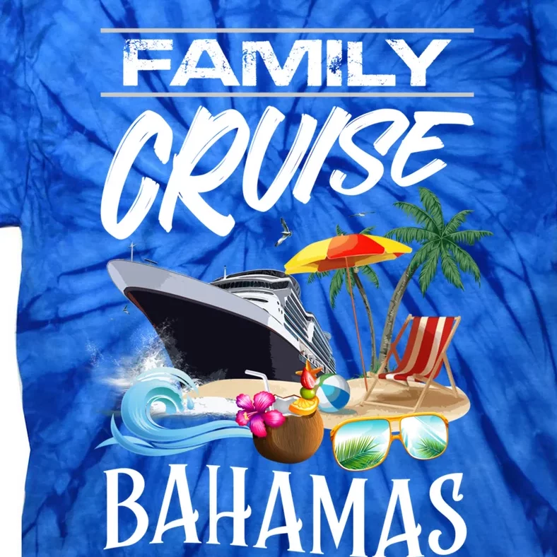 Bahamas Family Cruise Vacation Trip Cool Gift Tie-Dye T-Shirt