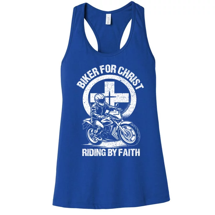 Biker For Christ Riding By Faith Gift Women's Racerback Tank