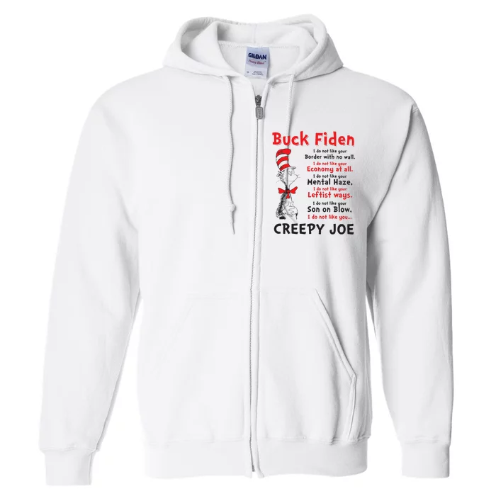 Buck Fiden Creepy Joe Us Flag Anti Biden Full Zip Hoodie