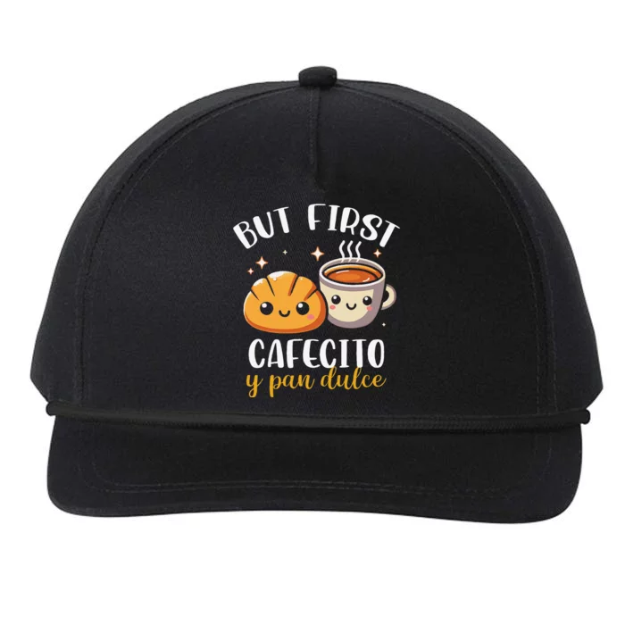 But First Cafecito Y Pan Dulce Concha Mexican Coffee Lover Snapback Five-Panel Rope Hat