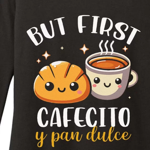 But First Cafecito Y Pan Dulce Concha Mexican Coffee Lover Womens CVC Long Sleeve Shirt