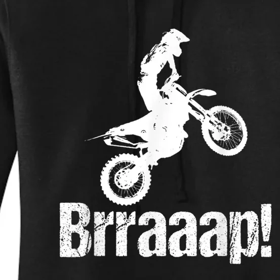 Brraaap Funny Dirt Bike Motocross, For Riders Women's Pullover Hoodie