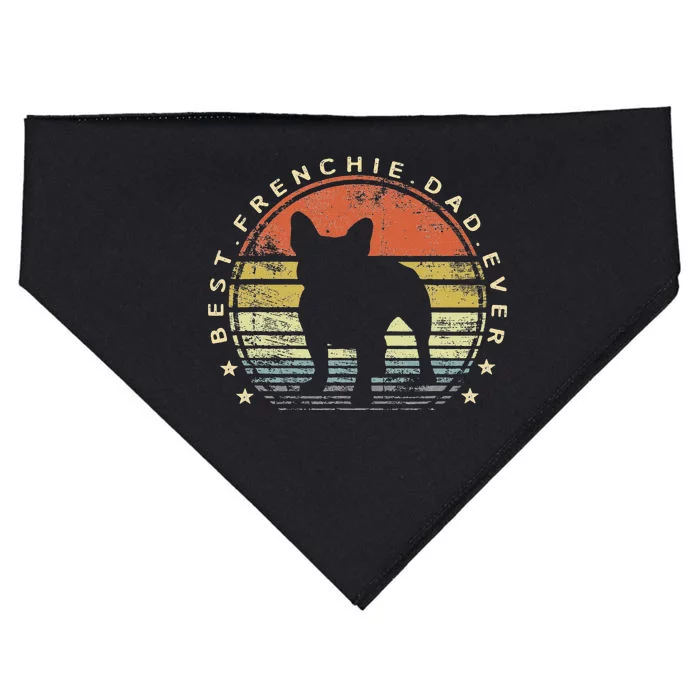 Best Frenchie Dad Ever Daddy French Bulldog Dog Lover Owner USA-Made Doggie Bandana