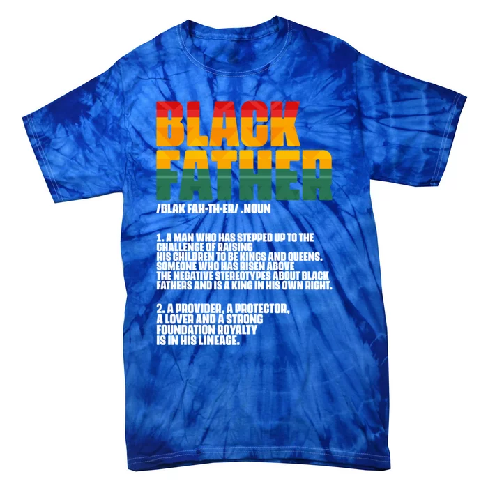 Black Father Definition Father's Day African American Dad Gift Tie-Dye T-Shirt