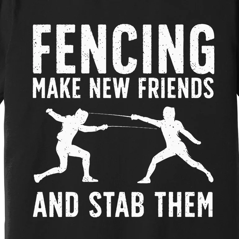 Best Fencing Design Fencing Sport Fencer Premium T-Shirt