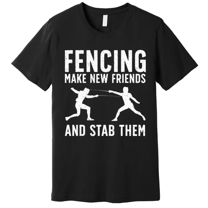 Best Fencing Design Fencing Sport Fencer Premium T-Shirt