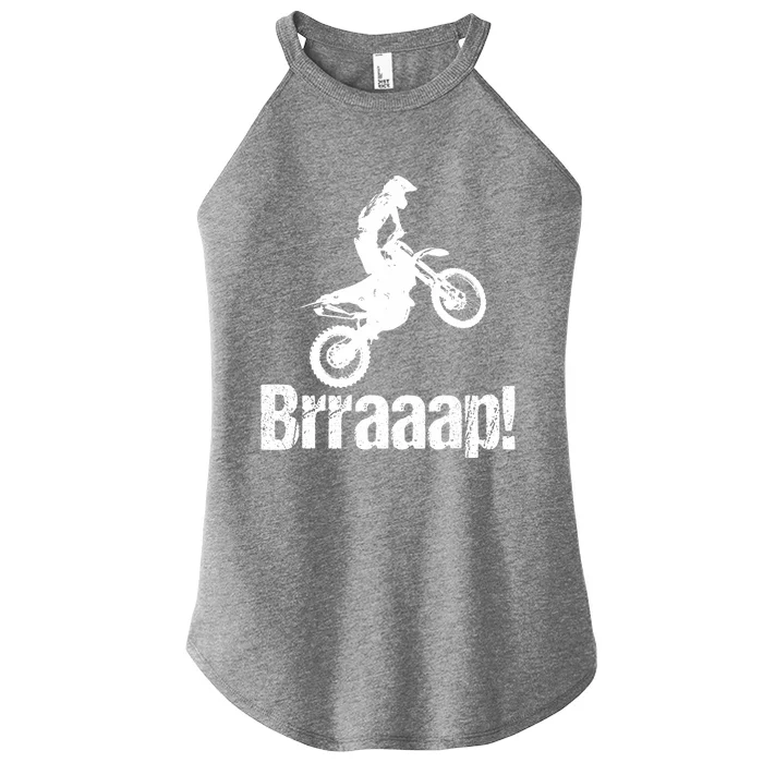 Brraaap Funny Dirt Bike Motocross For Riders Women’s Perfect Tri Rocker Tank