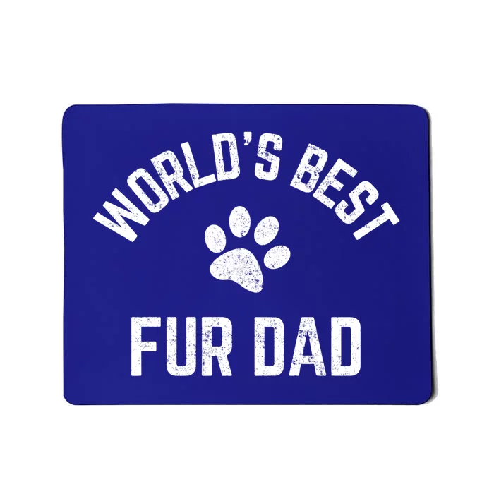 Best Fur Dad Ever Vintage Retro Dog And Cat Daddy Great Gift Mousepad