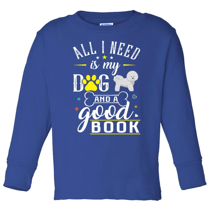 Bichon Frise Dog Gift Funny Saying Drawing Books Reading Gift Toddler Long Sleeve Shirt