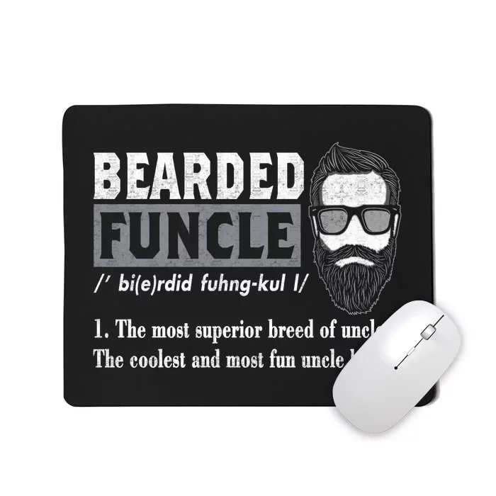 Bearded Funcle Definition Mousepad