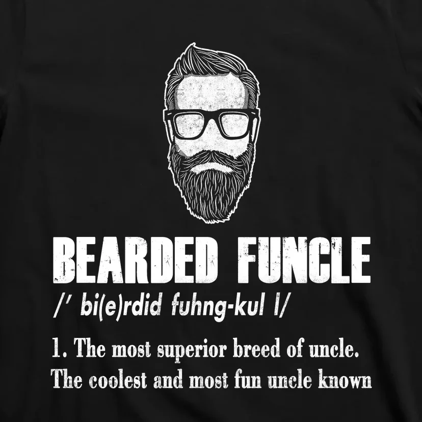 Bearded Funcle Definition T-Shirt