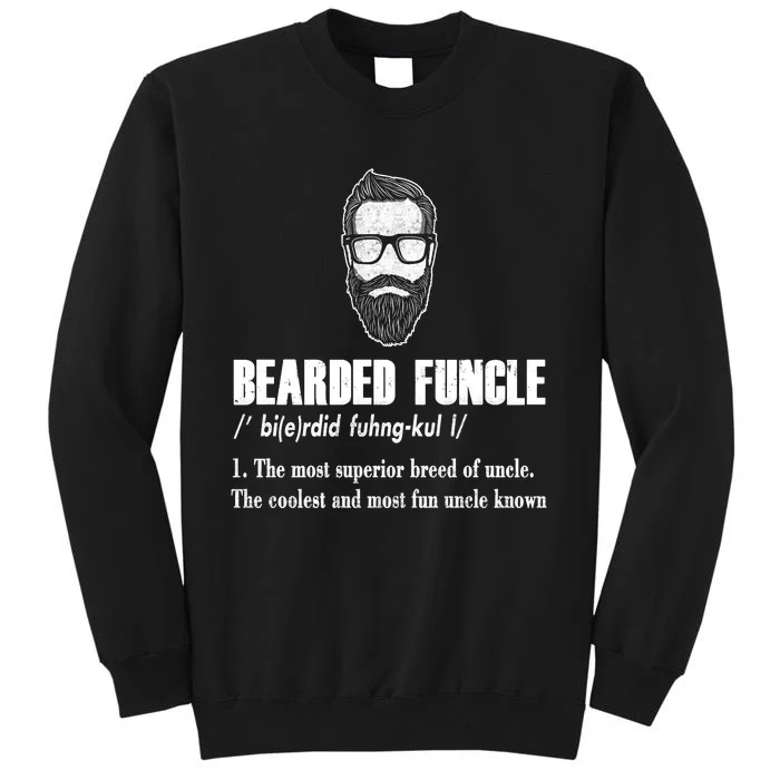 Bearded Funcle Definition Tall Sweatshirt