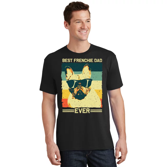 Best Frenchie Dad Design Father French Bulldog Lovers T-Shirt