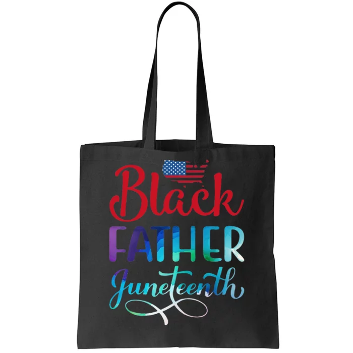 Black Father Day Gift juneteenth Tote Bag