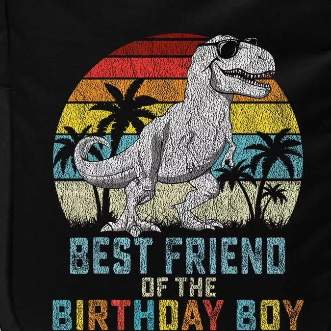 Best Friend Dinosaur Of The Birthday Matching Family Impact Tech Backpack