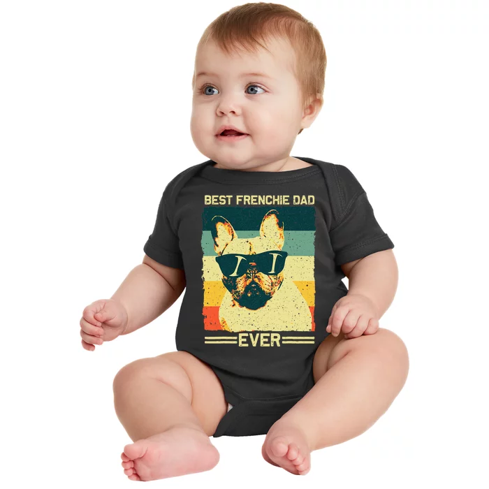 Best Frenchie Dad Design Father French Bulldog Lovers Baby Bodysuit