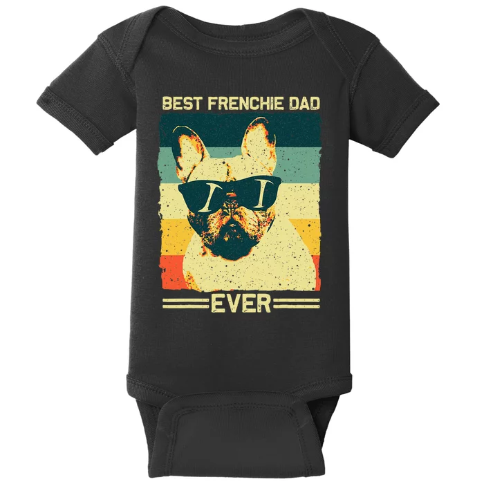 Best Frenchie Dad Design Father French Bulldog Lovers Baby Bodysuit