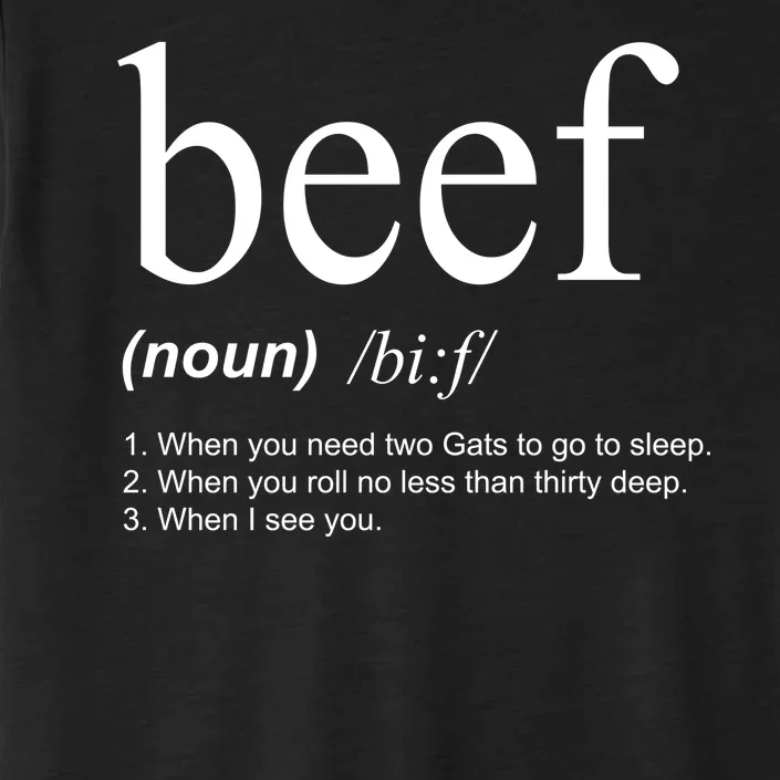 Beef Funny Definition ChromaSoft Performance T-Shirt