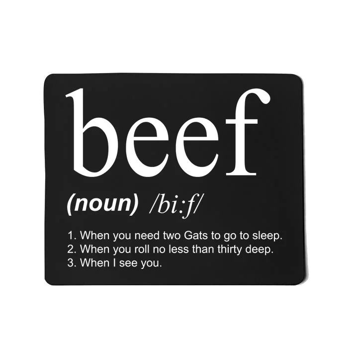 Beef Funny Definition Mousepad