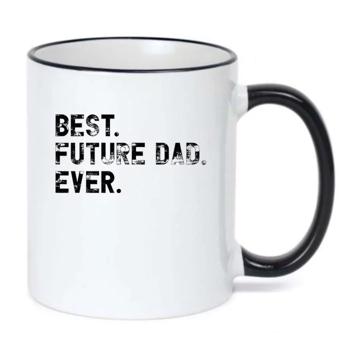 Best Future Dad Ever gifts for Funny Future Dad Black Color Changing Mug