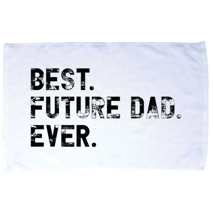 Best Future Dad Ever gifts for Funny Future Dad Microfiber Hand Towel