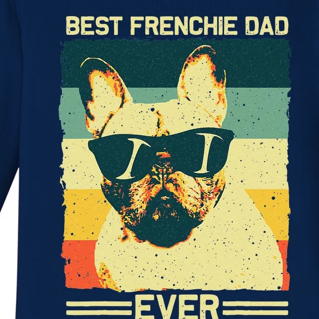 Best Frenchie Dad Design Father French Bulldog Lovers Baby Long Sleeve Bodysuit