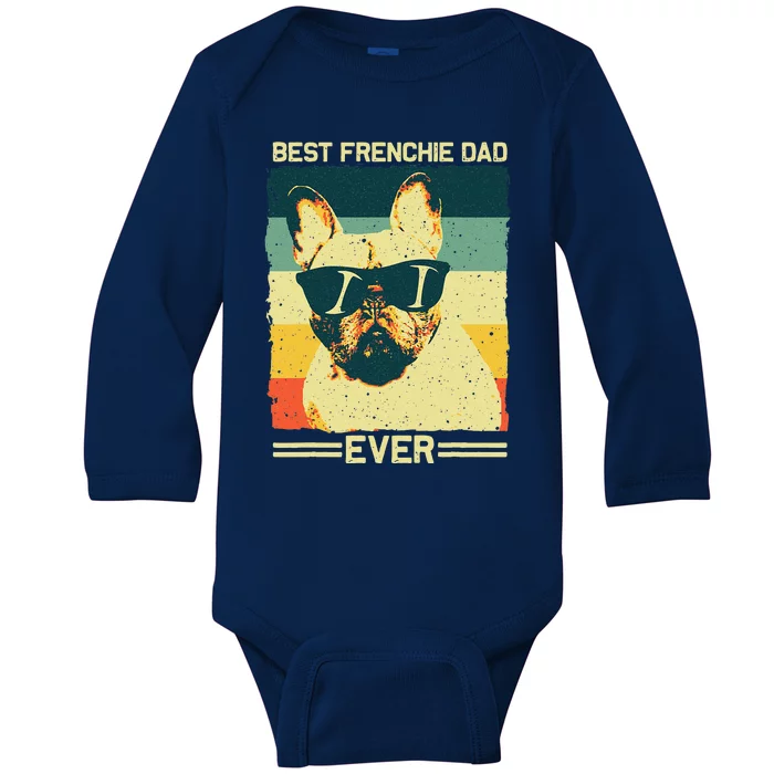 Best Frenchie Dad Design Father French Bulldog Lovers Baby Long Sleeve Bodysuit