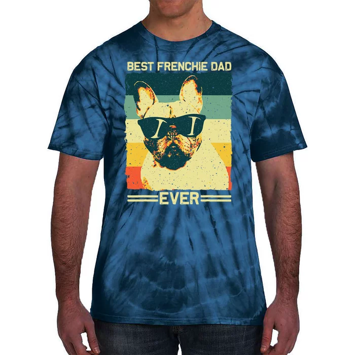 Best Frenchie Dad Design Father French Bulldog Lovers Tie-Dye T-Shirt