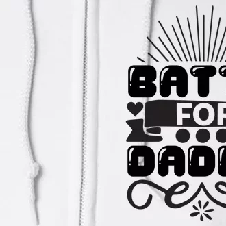 Batty For Daddy Full Zip Hoodie