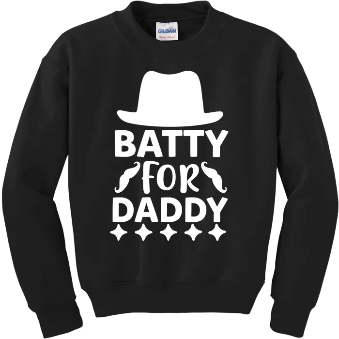 Batty For Daddy Kids Sweatshirt