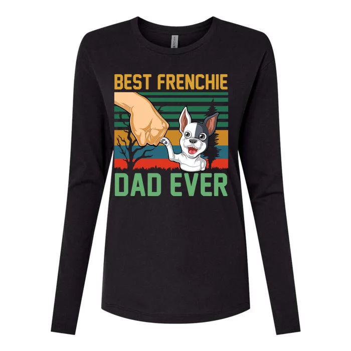 Best Frenchie Dad Ever Womens Cotton Relaxed Long Sleeve T-Shirt