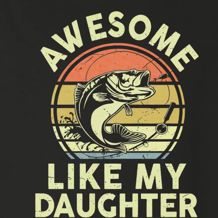 Bass Fish Dad Awesome Like My Daughter Funny Papa Fishing Toddler Long Sleeve Shirt