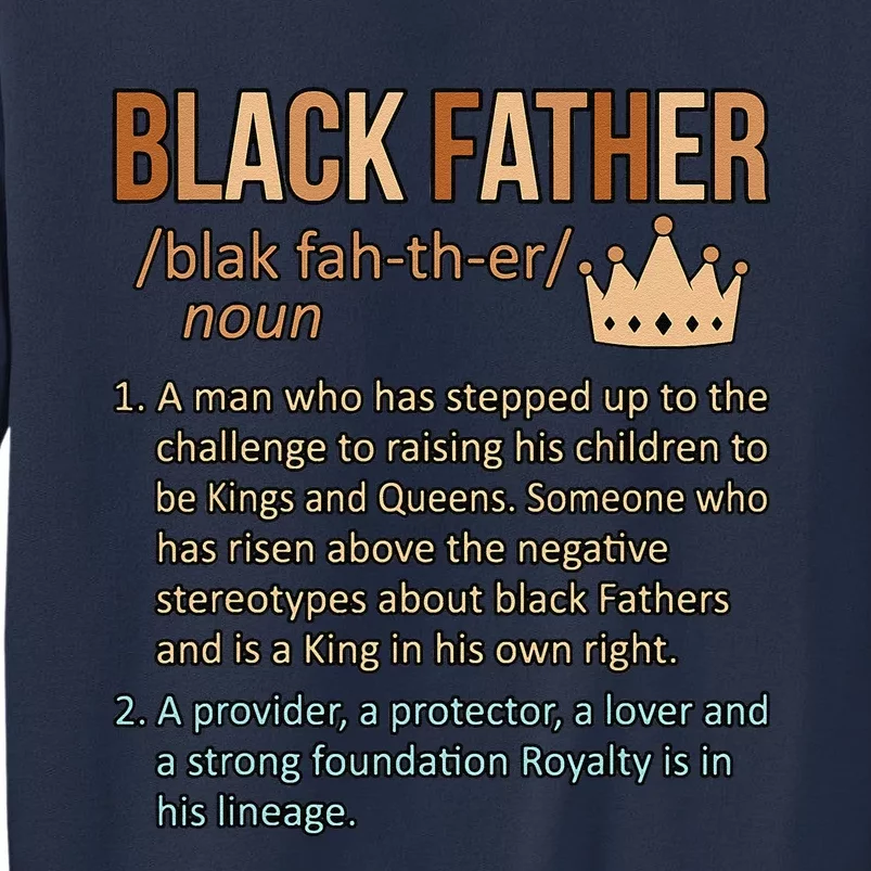 Black Father Definition Father’s Day Daddy Dad Love Graphic Sweatshirt