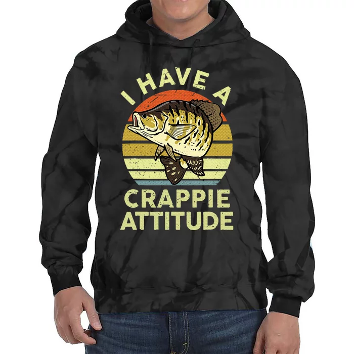 Bass Fish Dad I Have A Crappie Attitude Tie Dye Hoodie