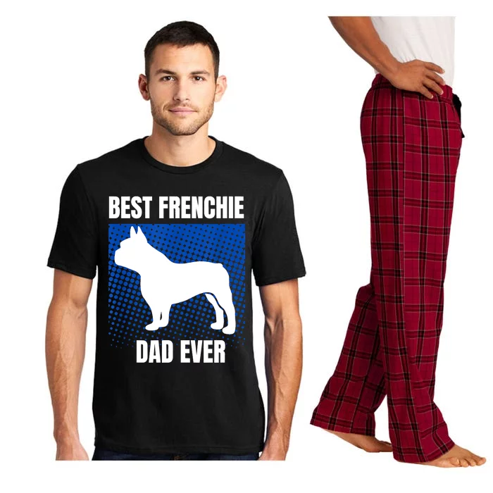 Best Frenchie Dad Ever French Bulldog Papa Lover Gift Pajama Set