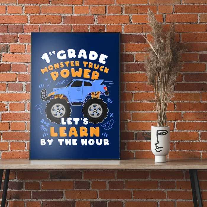 Boy First Day Of School 1st Grade Monster Truck Poster