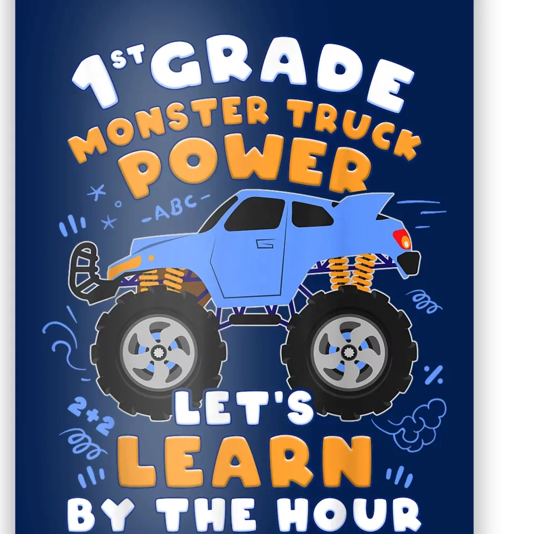 Boy First Day Of School 1st Grade Monster Truck Poster