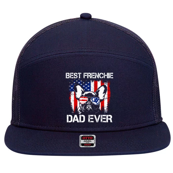 Best Frenchie Dad Ever 7 Panel Mesh Trucker Snapback Hat