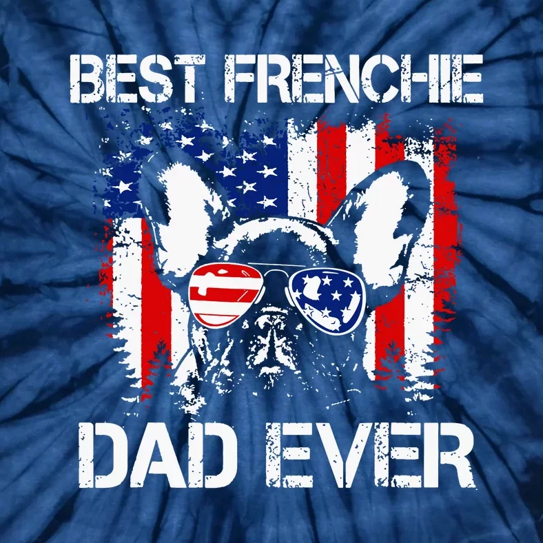 Best Frenchie Dad Ever Tie-Dye T-Shirt