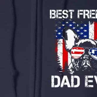 Best Frenchie Dad Ever Full Zip Hoodie