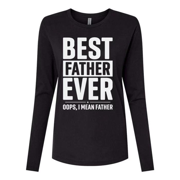 Best Farter Ever Funny Fathers Day Womens Cotton Relaxed Long Sleeve T-Shirt