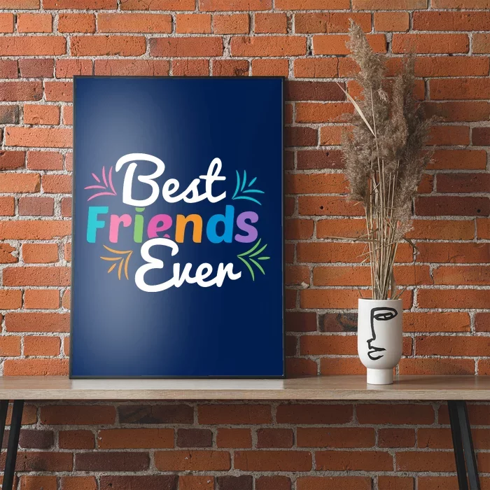 Best Friends Ever Poster