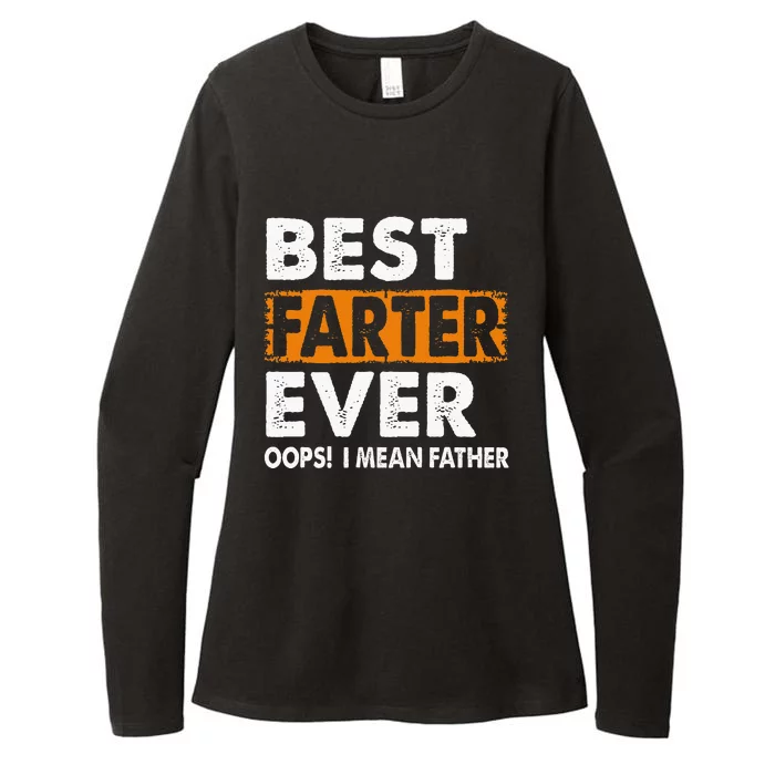 Best Farter Ever I Mean Father Fathers Day Womens CVC Long Sleeve Shirt